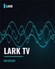 LARK TV key art